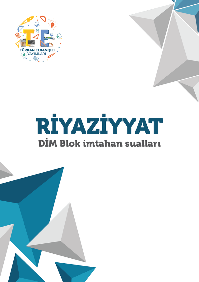 DİM Blok imtahan sualları - Türkan Elxanqızı